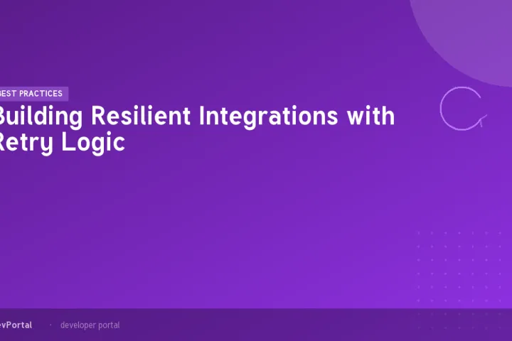 Building Resilient Integrations with Retry Logic