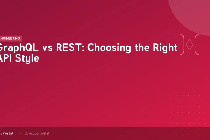 GraphQL vs REST: Choosing the Right API Style