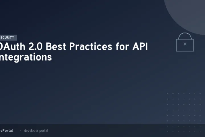 OAuth 2.0 Best Practices for API Integrations